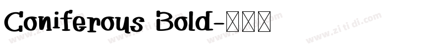 Coniferous Bold字体转换